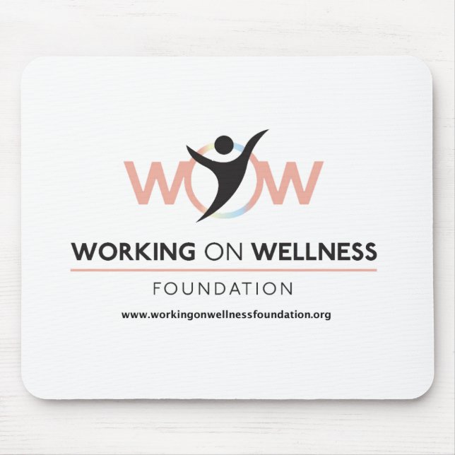 Working On Wellness Mousepad (Front)