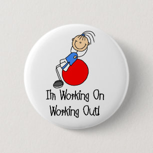 Working On Working Out Button