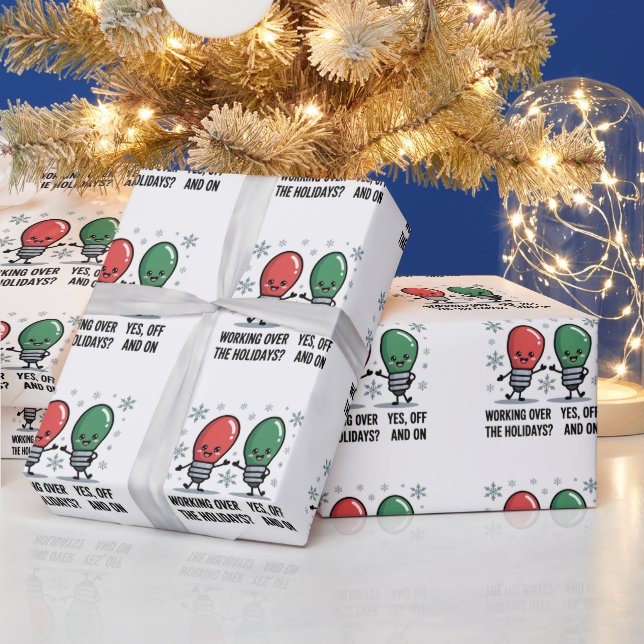 Working Over The Holidays Christmas Funny Joke Wrapping Paper (Holidays)