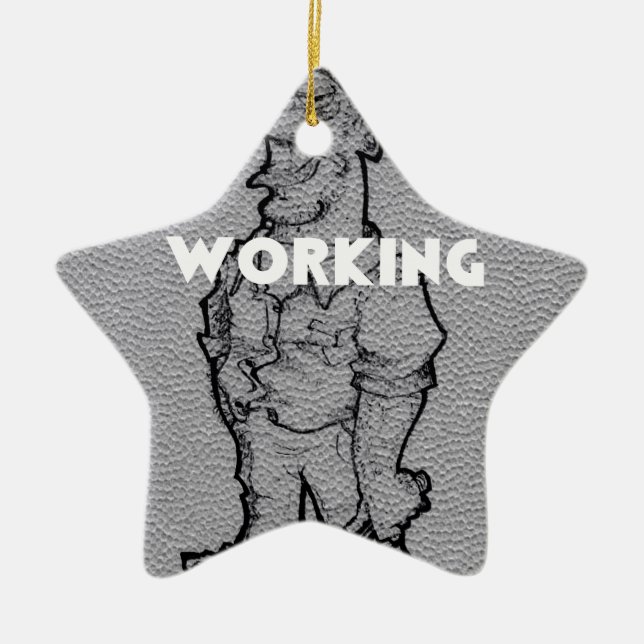 Working Overtime Ceramic Ornament (Front)