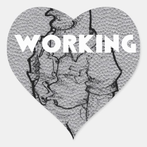Working Overtime Heart Sticker