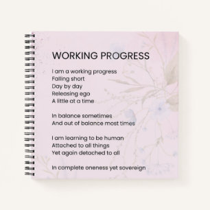 Working Progress Encouragement Uplifting Poem Notebook