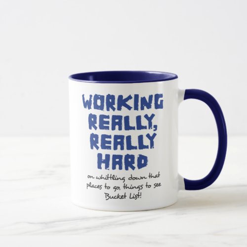 Working Really Really Hard Ringer Mug