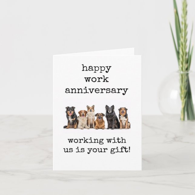 Working With Us is Your Gift, Work Anniversary Card (Front)