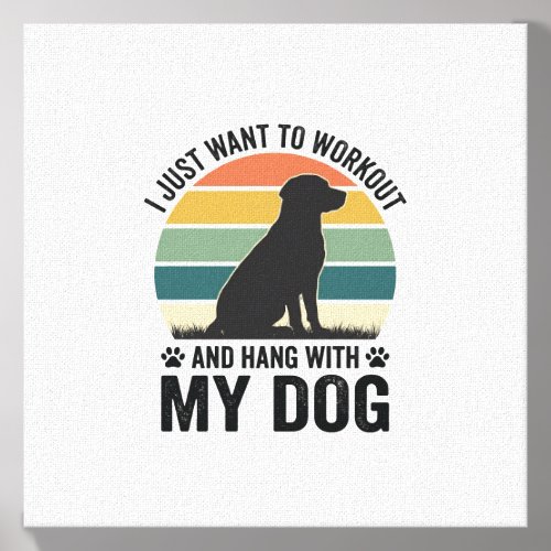 Workout and Hang With My Dog Vintage Dog Lover Des Canvas Photo Tile