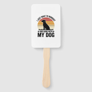 Workout and Hang With My Dog Vintage Dog Lover Des Hand Fan