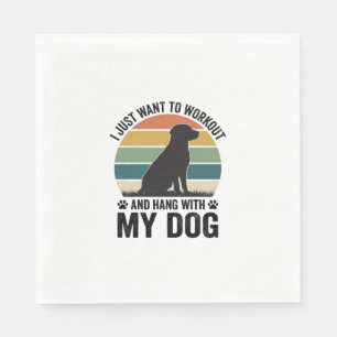Workout and Hang With My Dog Vintage Dog Lover Des Napkins