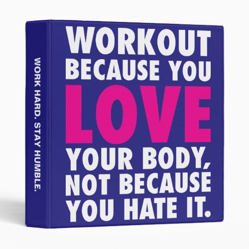 Workout Because You Love Your Body _ Motivational Binder