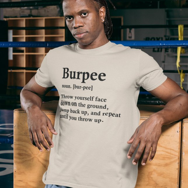 Workout Burpee Definition Funny Fitness T-Shirt (Creator Uploaded)