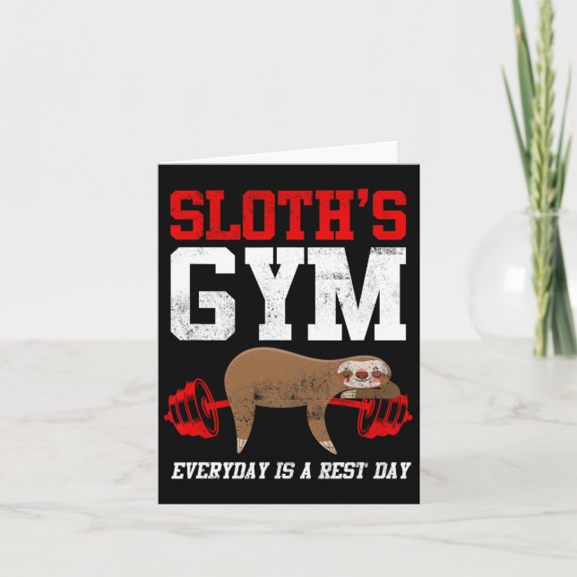 Workout Fitness Sloth's Gym Everyday Is Rest Day  Card (Front)
