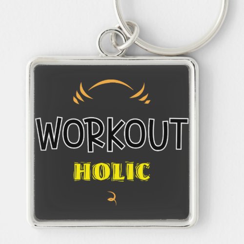 Workout Holic Gym Fitness Exercise Keychain