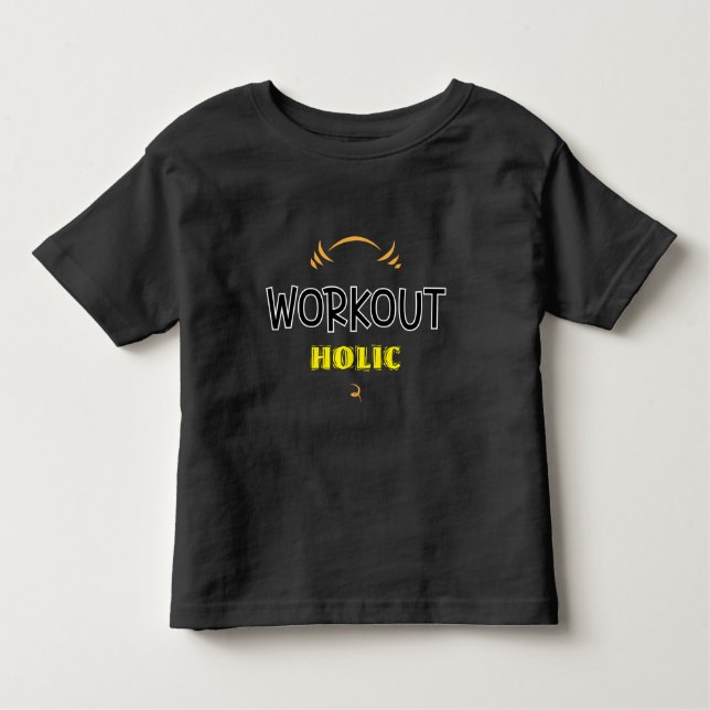 Workout Holic Gym Fitness Exercise T-Shirt (Front)