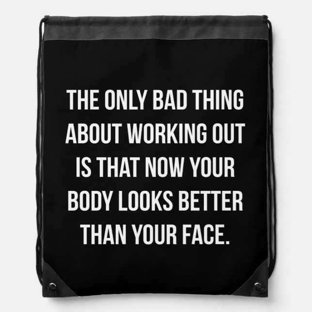 Workout Humor - Body vs Face - Funny Novelty Gym Drawstring Bag (Front)