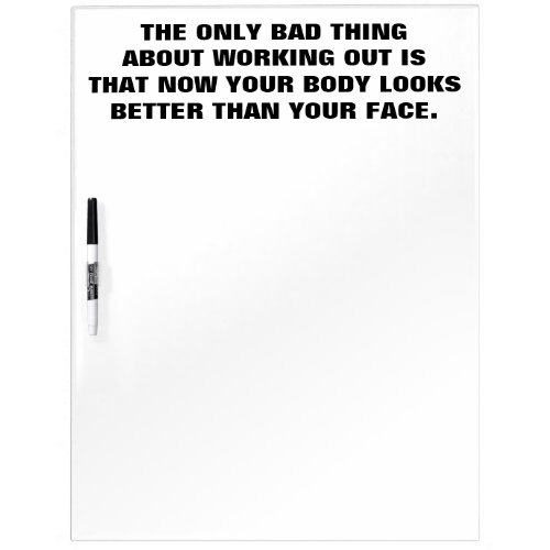 Workout Humor _ Body vs Face _ Funny Novelty Gym Dry Erase Board
