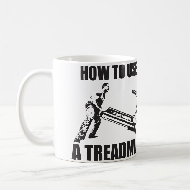 Workout Humor - How To Use A Treadmill Coffee Mug (Left)
