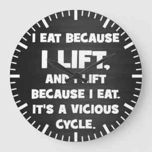 Workout Humor - I eat because I lift Large Clock