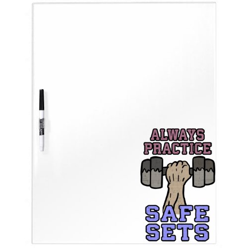 Workout Humor _ Practice Safe Sets _ Novelty Gym Dry Erase Board