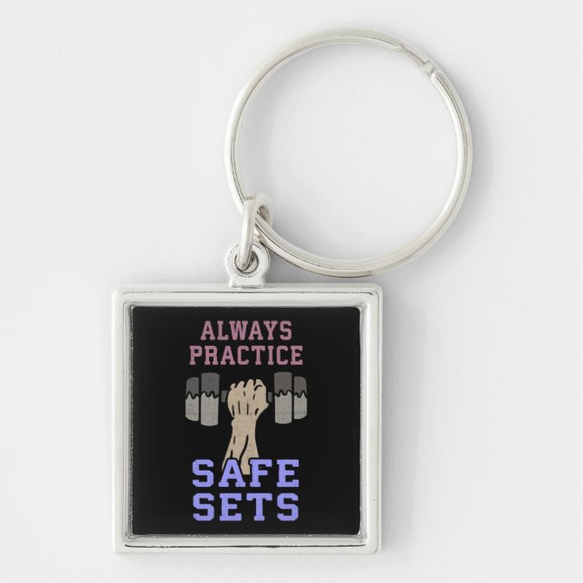 Workout Humor - Practice Safe Sets - Novelty Gym Keychain (Front)