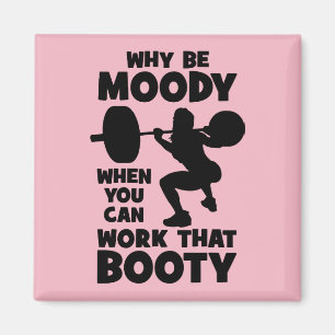 Workout Humor - Work That Booty, Women's Funny Gym Magnet