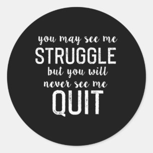 Workout Inspiration Motivational Saying Men Women Classic Round Sticker