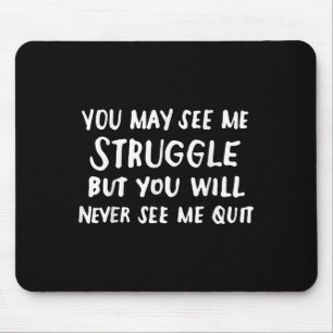 Workout Insration Motivational Saying Men Women  Mouse Pad