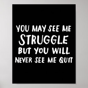 Workout Insration Motivational Saying Men Women Poster