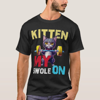 Workout Kitten My Swole On Workout Retro Cat 2 T-Shirt