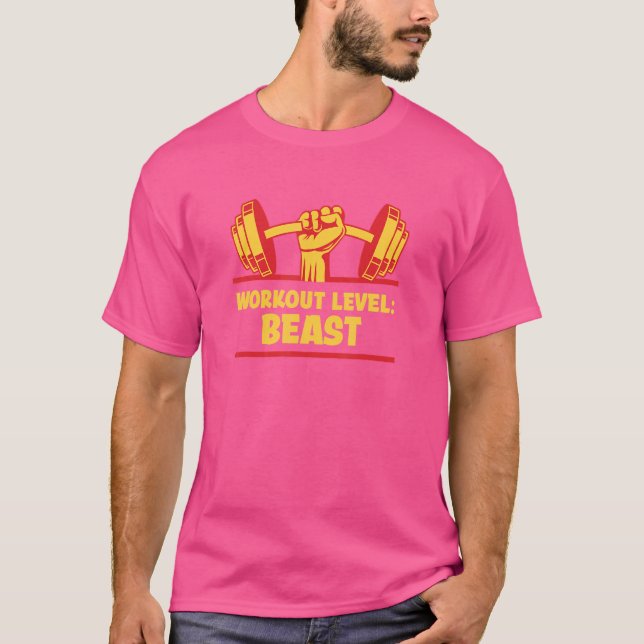 Workout Level Beast  Gym Humor Exercise Fitness Me T-Shirt (Front)
