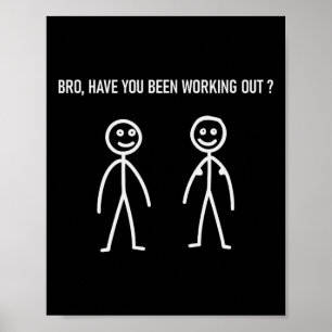 Workout Meme Lift Funny Gym And Bodybuilding Sayin Poster