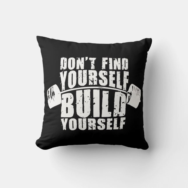 Workout Motivation - Build Yourself - Barbell Throw Pillow (Front)