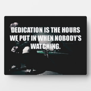 Workout Motivation - Dedication Plaque