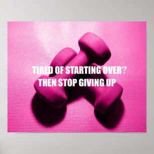 Workout Motivation Quote Don't Give Up Weights Poster
