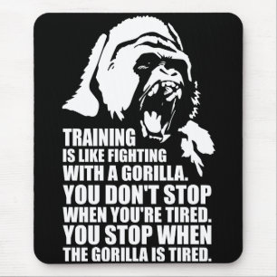 Workout Motivation - Training - Fighting A Gorilla Mouse Pad