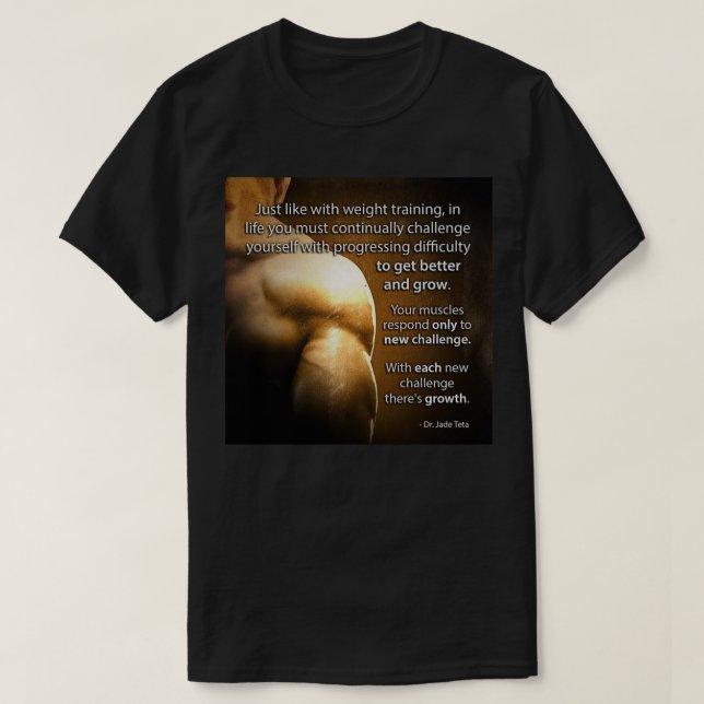 Workout Motivational Words - Challenge and Growth T-Shirt (Design Front)