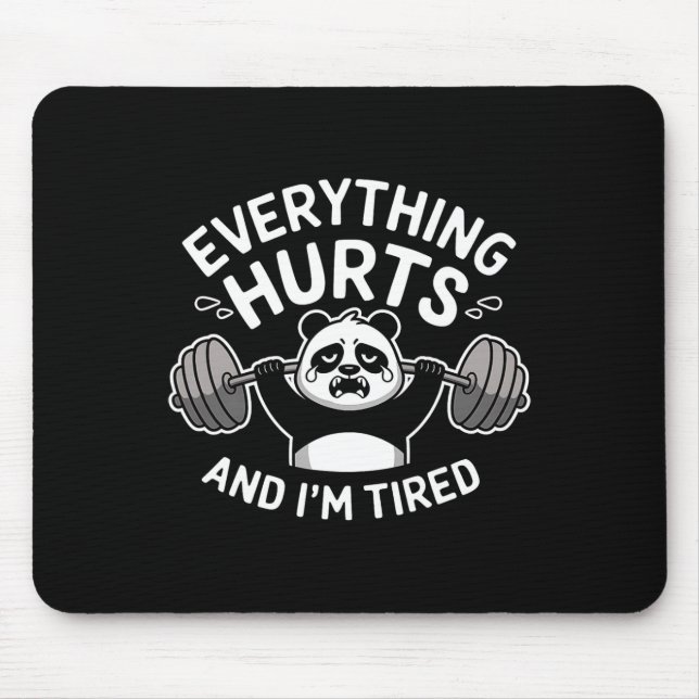 Workout Panda Everything Hurts Tired Funny Gym Gif Mouse Pad (Front)