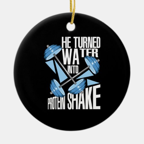 Workout _ Protein Shake Ceramic Ornament