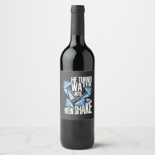 Workout _ Protein Shake Wine Label