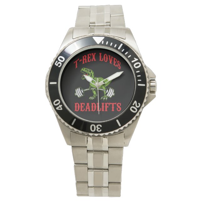 Workout - T-Rex Loves Deadlifts - Bodybuilding Watch (Front)