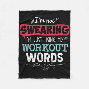 Workout Words Funny Joke Funny Gift Gym Fleece Blanket