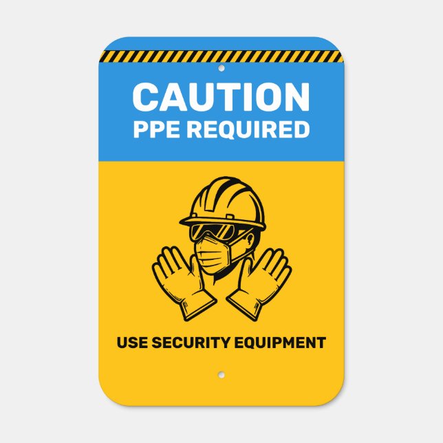 Workplace Caution PPE Required Sign (Front)