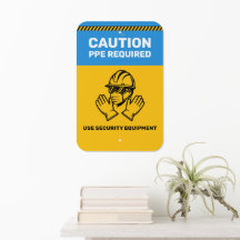 Workplace Caution PPE Required Sign