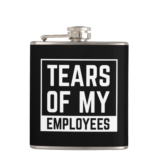 Workplace gift Tears of My Employees HR Boss Funny Flask (Front)