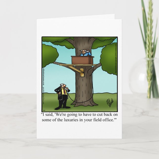  Workplace Humor Blank Greeting Card (Front)