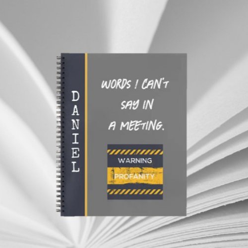 Workplace Humor Cute personalized fun Notebook
