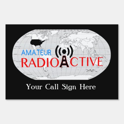 World Amateur Radio Active  Sign