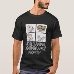 World Animal Remembrance Tribute to Deceased Anima T-Shirt