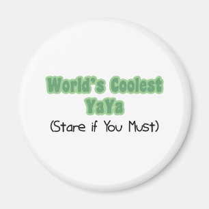 World's Coolest YaYa Magnet