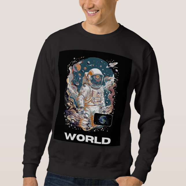 World Astronaut design  Sweatshirt (Front)