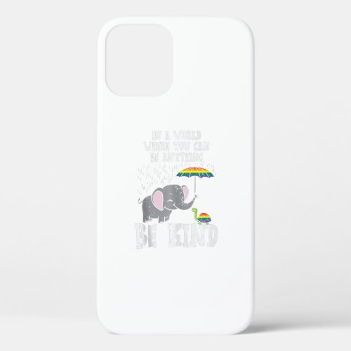 world be kind elephant rainbow turtle gay pride lg iPhone 12 case