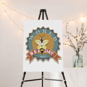 World Bee Day May 20 Foam Board